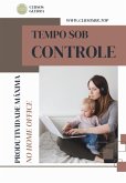 Tempo Sob Controle (eBook, ePUB) Tempo Sob Controle (eBook, ePUB)