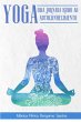 Yoga- Uma Jornada Rumo Ao... - Bild 1