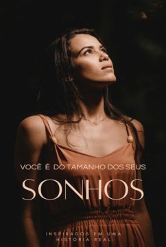 Você É Do Tamanho Dos Seus Sonhos (eBook, ePUB) - M. nascimento