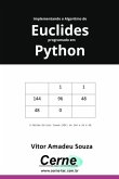 Implementando O Algoritmo De Euclides Programado Em Python (eBook, PDF)