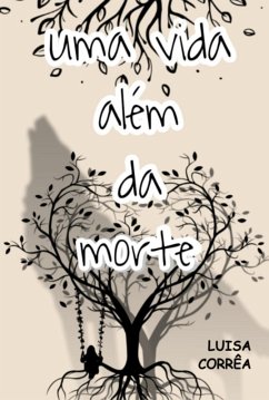 Cover Uma Vida Além Da Morte (eBook, ePUB)