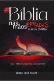 A Bíblia Nas Mãos Erradas (eBook, ePUB)