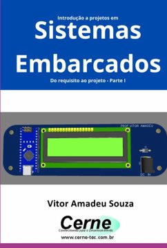 Cover Introdução A Projetos Em Sistemas Embarcados Do Requisito Ao Projeto - Parte I (eBook, PDF)