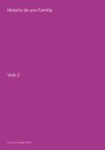 Historia De Una Familia (eBook, PDF)