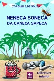 Neneca Soneca Da Caneca Sapeca (eBook, ePUB)