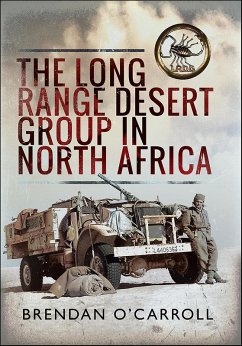 Long Range Desert Group in North Africa (eBook, ePUB) - Brendan O'Carroll, O'Carroll