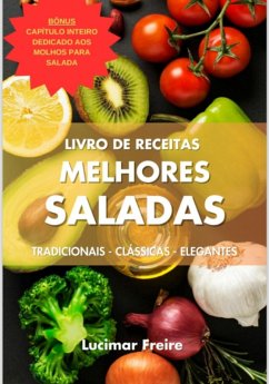 Cover Receitas Das Melhores Saladas E Molhos (eBook, ePUB)