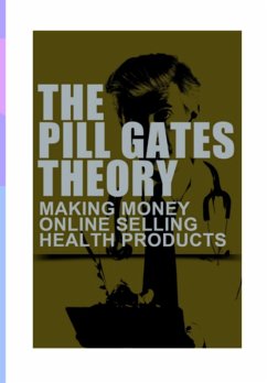 Cover The Pill Gates Theory: (eBook, PDF)