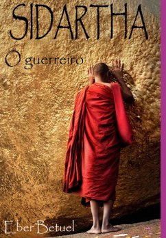 Cover Sidartha O Guerreiro (eBook, ePUB)