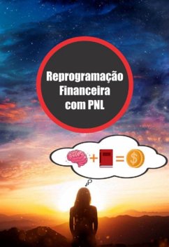Cover Reprogramação Financeira Com Pnl (eBook, ePUB)