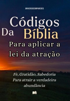 Cover Como Encontrar Conselhos Práticos Na Bíblia Para A Lei Da Atração (eBook, ePUB)