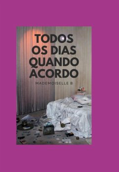 Cover Todos Os Dias Quando Acordo (eBook, PDF)