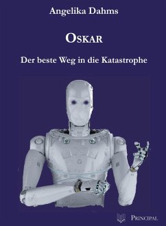 Cover Oskar - Der beste Weg in die Katastrophe (eBook, ePUB)