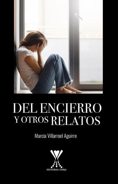 Del encierro y otros relatos (eBook, ePUB) Del encierro y otros relatos (eBook, ePUB)