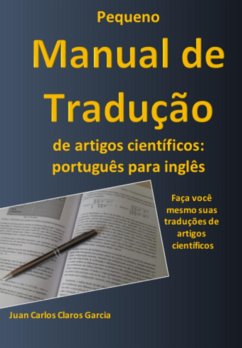 Pequeno Manual De Traduções Científicas (eBook, PDF) - Garcia, Juan Carlos Claros