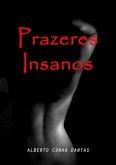 Prazeres Insanos (eBook, PDF)