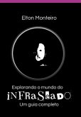 Explorando O Mundo Do Infraseado (eBook, PDF)