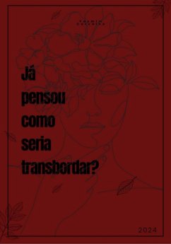 Cover Já Pensou Como Seria Transbordar? (eBook, PDF)