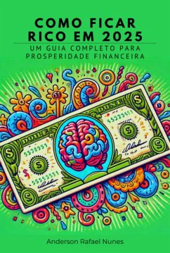 Cover Como Ficar Rico Em 2025 (eBook, PDF)