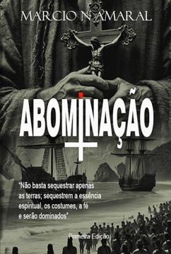 Abominação (eBook, ePUB) - Amaral, Marcio N