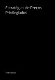 Estratégias De Preços Privilegiados (eBook, PDF)