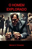O Homem Explorado (eBook, PDF)