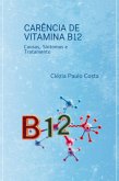 Carência De Vitamina B12 (eBook, ePUB)