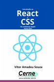 Introdução Ao React E Css No Ambiente Replit Parte Xxiv (eBook, PDF) Introdução Ao React E Css No Ambiente Replit Parte Xxiv (eBook, PDF)