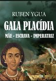 Gala Placídia (eBook, ePUB) Gala Placídia (eBook, ePUB)