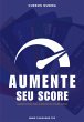 Aumente Seu Score (eBook, ePUB) - Bild 1