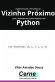 Implementando A Heurística Do Vizinho Próximo Para O Problema Do Caixeiro Viajante Com Python (eBook, PDF)