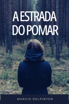 Cover A Estrada Do Pomar (eBook, ePUB)