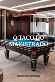 O Taco Do Magistrado (eBook, ePUB)