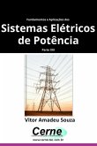 Fundamentos E Aplicações Dos Sistemas Elétricos De Potência Parte Xiii (eBook, PDF)