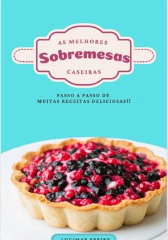 Cover Sobremesas Caseiras Da Vovó E Doces Deliciosos (eBook, ePUB)