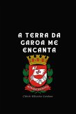 A Terra Da Garoa Me Encanta (eBook, PDF)