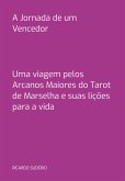 A Jornada De Um Vencedor (eBook, PDF) A Jornada De Um Vencedor (eBook, PDF)