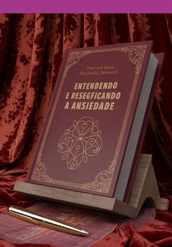 Cover Entendo E Ressignificando A Ansiedade (eBook, PDF)