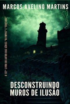 Cover Desconstruindo Muros De Ilusão (eBook, ePUB)