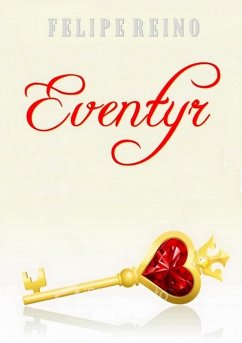 Eventyr (eBook, ePUB) - Reino, Felipe