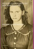 Mulheres Quase Invisíveis Que Marcaram Minha Vida (eBook, PDF)