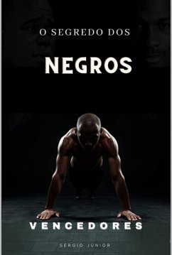 Cover O Segredo Dos Negros Vencedores (eBook, PDF)