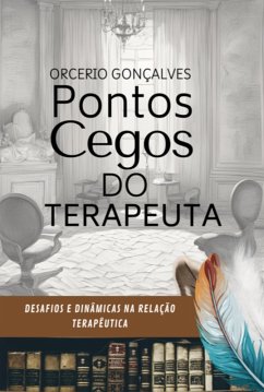 Cover Pontos Cegos Do Terapeuta (eBook, PDF)