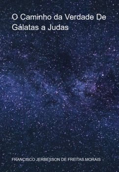 O Caminho Da Verdade De Gálatas A Judas (eBook, PDF) Cover O Caminho Da Verdade De Gálatas A Judas (eBook, PDF)