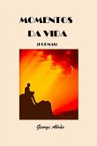 Momentos Da Vida (eBook, ePUB) Momentos Da Vida (eBook, ePUB)