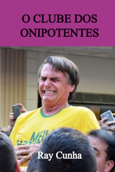 O Clube Dos Onipotentes (eBook, PDF) O Clube Dos Onipotentes (eBook, PDF)