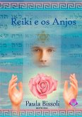 Reiki E Os Anjos (eBook, ePUB)