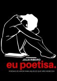 Eu Poetisa. (eBook, PDF)