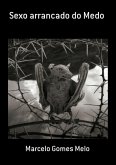 Sexo Arrancado Do Medo (eBook, ePUB)