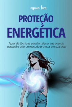Proteção Energética (eBook, PDF) Cover Proteção Energética (eBook, PDF)